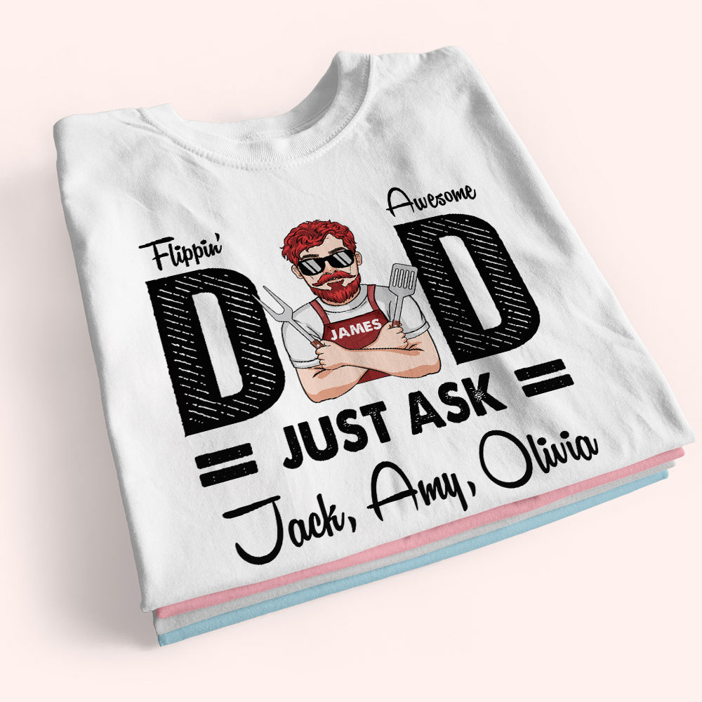 Dad Custom Shirt Flippin Awesome Dad Just Ask Personalized Gift