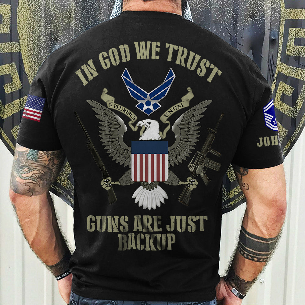 Veteran Custom All Over Printed Shirt In God We Trust Gun Are Just Backup Personalized Gift