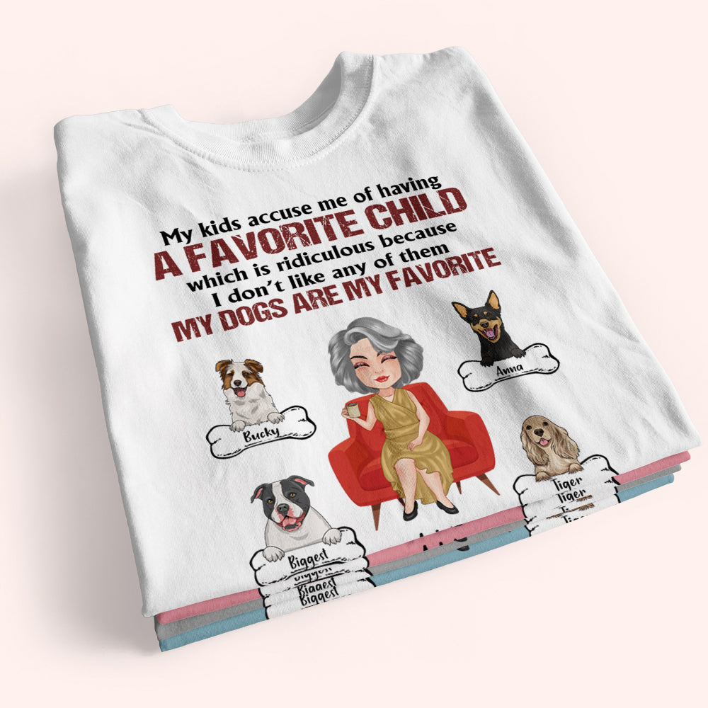 Dog Mom Custom Shirt My Dogs Are My Favorite Personalized Gift