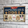 Dog Custom Metal Sign Beware of Our INTENSELY Friendly Licking Personalized Gift
