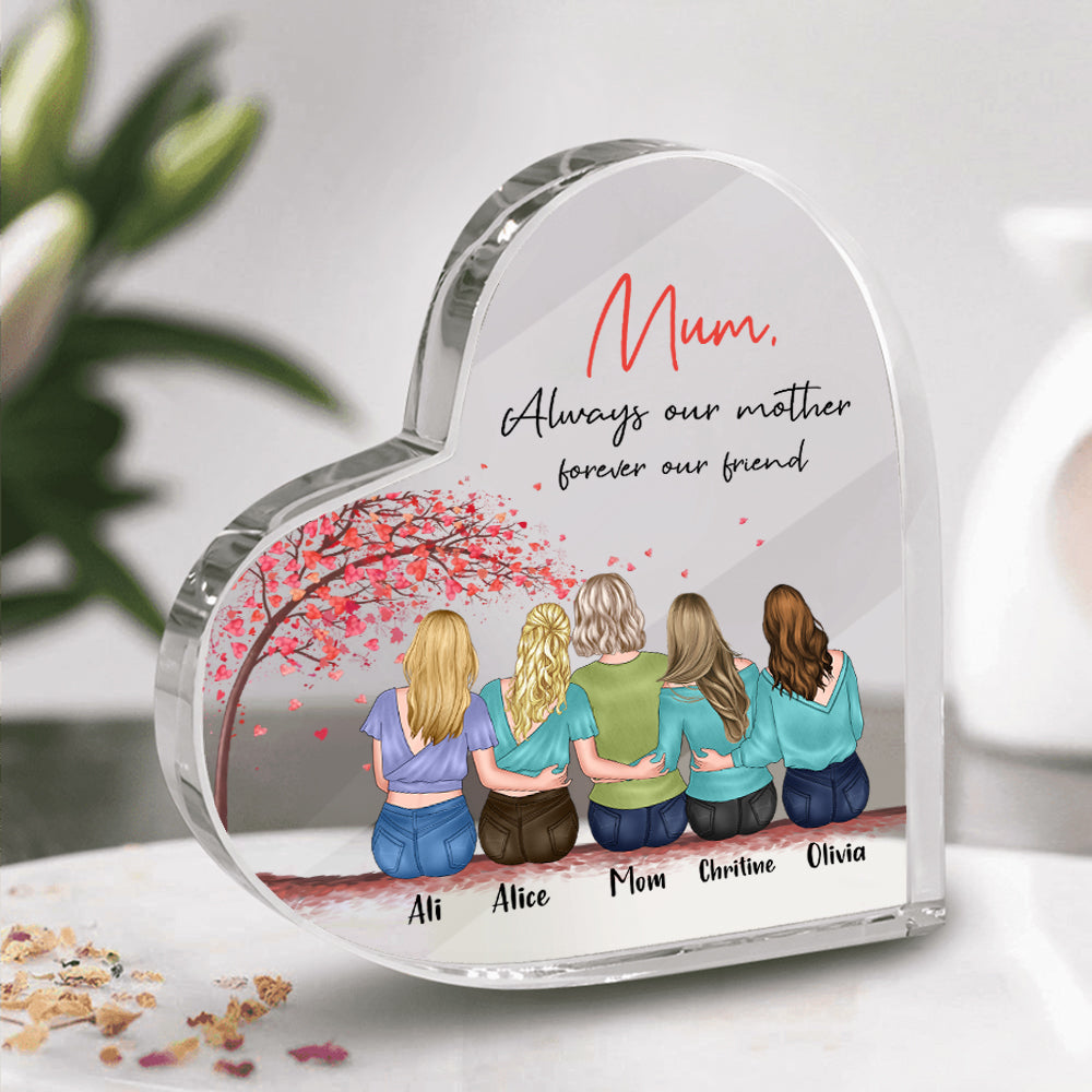 Mother Daughter Custom Heart Shaped Acrylic Plaque Always My Mother Forever My Friend Personalized Gift