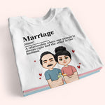 Couple Custom Shirt Marriage Funny Definition Personalized Anniversary Gift