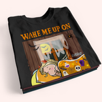 Wake Me Up On Halloween Custom Shirt Funny Gift For Her