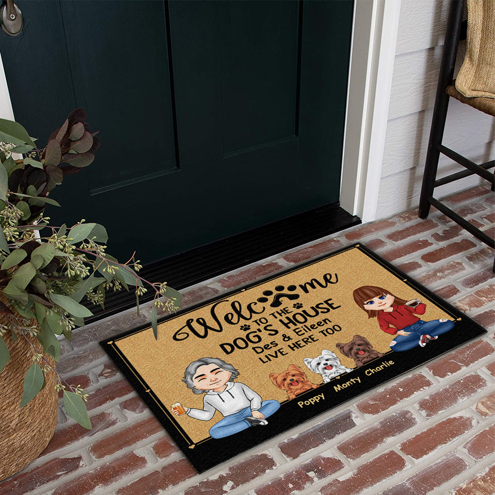 Dog Custom Doormat Welcome To The Dog's House Human Live Here Too Personalized Gift