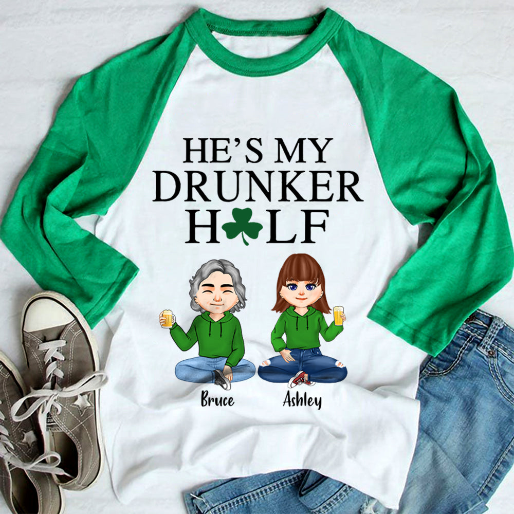 Couple Custom Shirt She's My Drunker Half Patrick's Day Personalized Gift