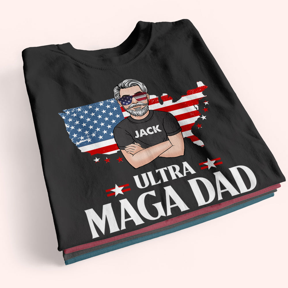 Dad Custom Shirt Ultra Maga Dad Personalized Gift