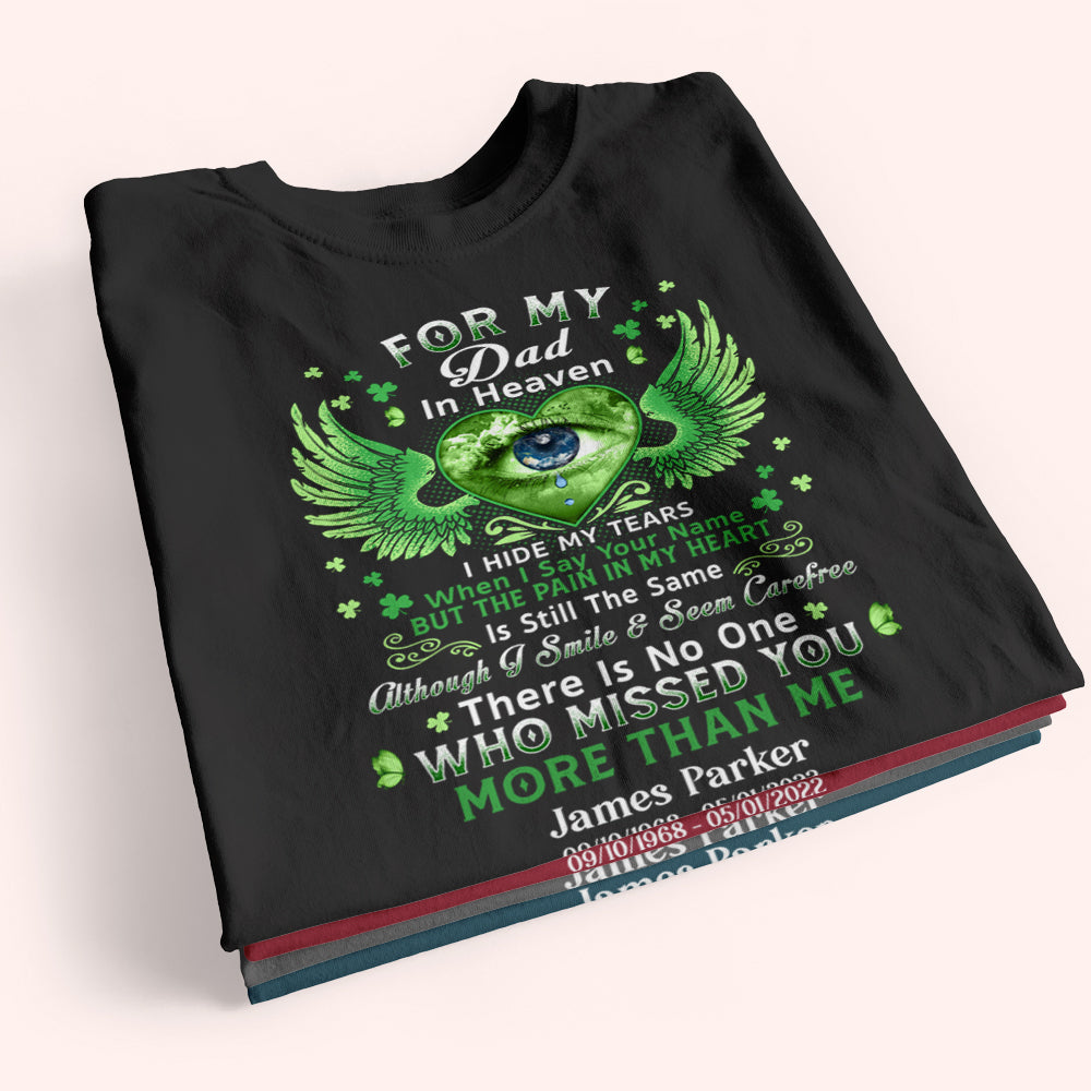 Memorial Custom Shirt I Hide My Tears When I Say Your Name Personalized Gift