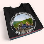 Motorcycle Custom Shirt The Best Dads Have Daughters Who Ride Motorcycles Personalized Gift