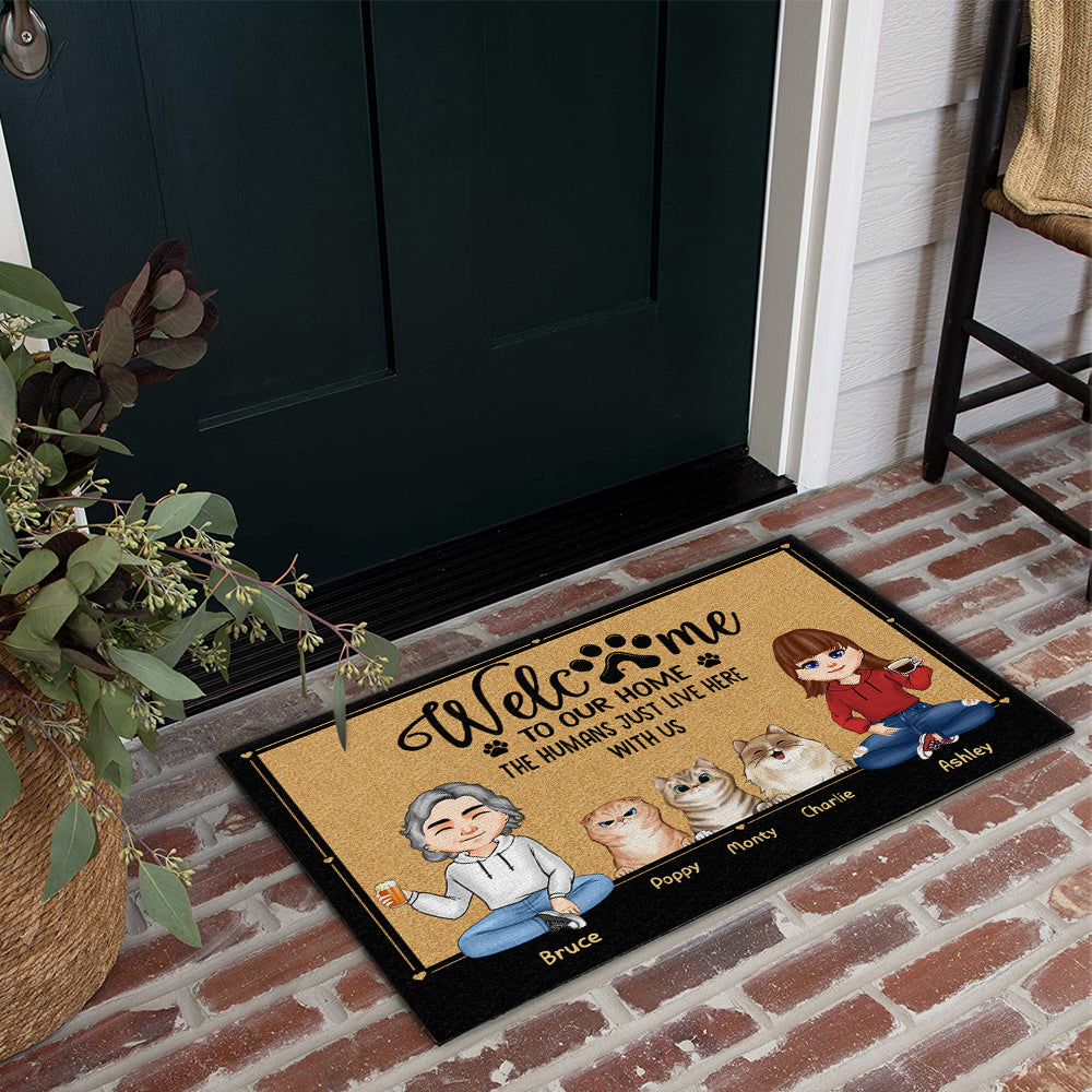 Cat Custom Doormat Welcome To Our Home The Human Just Live Here With Us PErsonalized Gift