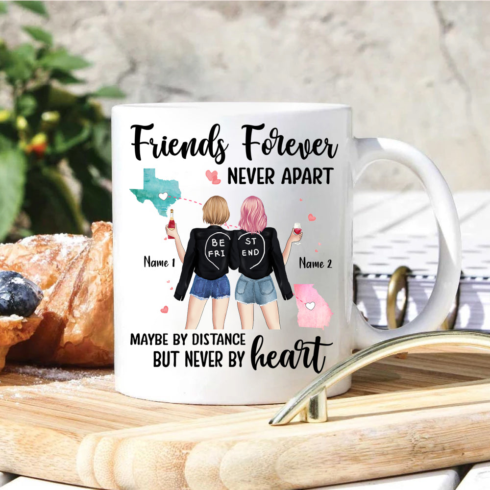 Bestie Custom Mug Friends Forever Never Apart Maybe In Distance Long Distance Friendship Personalized Gift