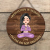 Yoga Custom Sign Meditation In Session Personalized Gift