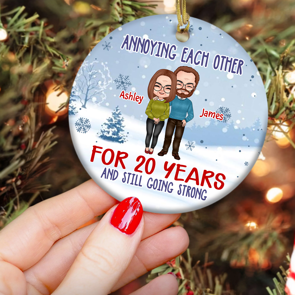 Anniversary Custom Ornament For Christmas Annoying Each Other Personalized Gift