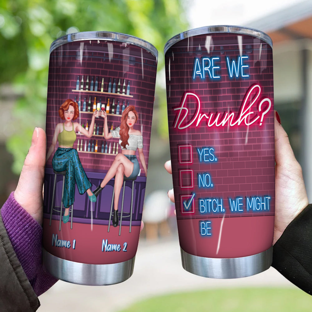 Bestie Custom Tumbler Best Bitches Here's To Another Year Of Bonding Over Alcohol Tolerating Idiots Personalized Best Friends Gift