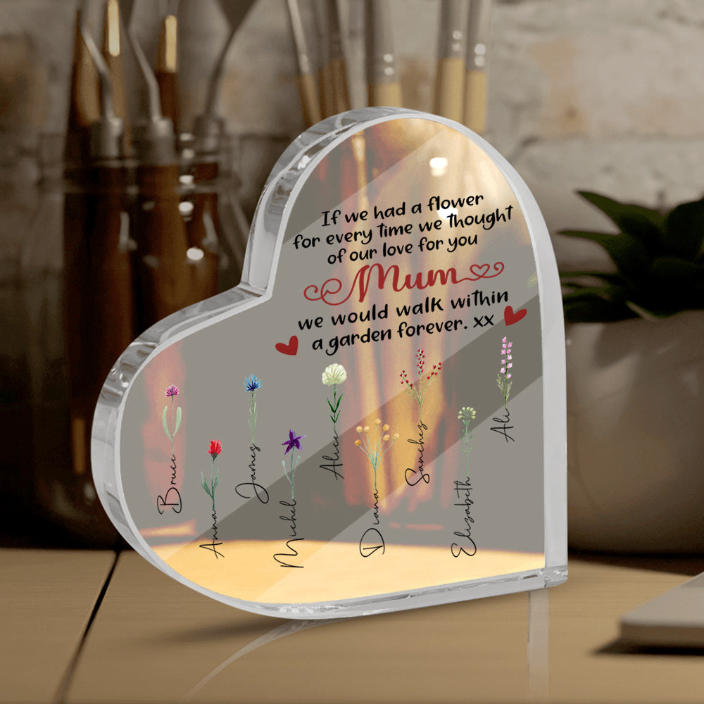 Mother's Day Custom Heart Shaped Acrylic Plaque If We Had A Flower Personalized Gift