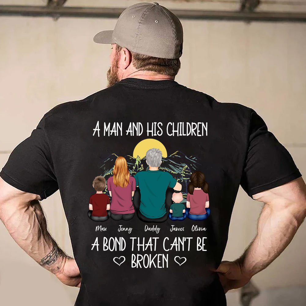 Dad Custom Shirt A Man And His Children Bond Can't Be Broken Personalized Gift