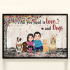 Couple Custom Poster All You Need Is Love And Dogs Personalized Gift For Dog Lover