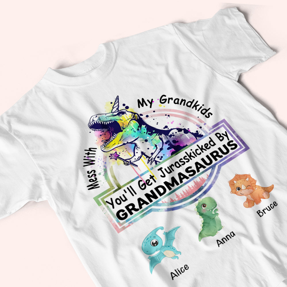 Grandma Custom Shirt Mess With My Grandkids You'll Get Jurasskicked Personalized Gift