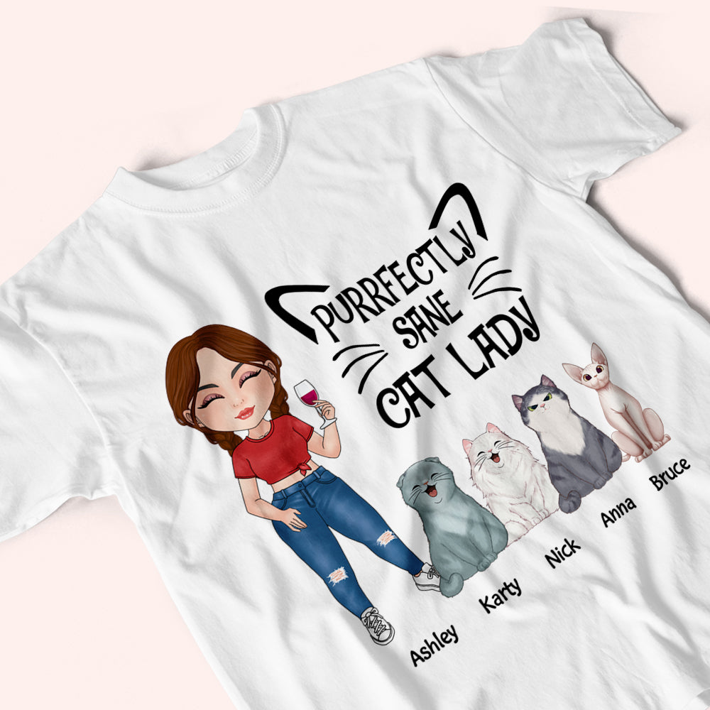 Cat Mom Custom Shirt Purrfectly Sane Cat Lady Personalized Gift