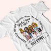 Bestie Custom Shirt Apparantly We&#39;re Trouble When We&#39;re Together Girl&#39;s Trip Personalized Best Friend Gift