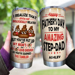 Stepdad Custom Tumbler Happy Father's Day To My Amazing Step Dad Personalized Gift