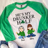 Couple Custom Shirt She&#39;s My Drunker Half Patrick&#39;s Day Personalized Gift