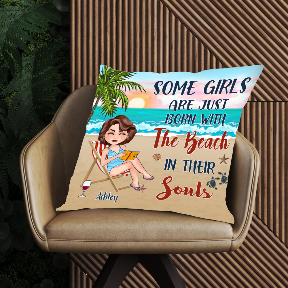 Beach Girl Custom Pillow Some Girls Are Born With The Beach Personalized Gift