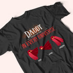 Dad Custom Shirt We Love You In Every Universe Personalized Gift Shirt for Father's Day