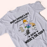 Cat Custom Shirt Happy Father's Day Human Servant Now Where's The Food Personalized Gift