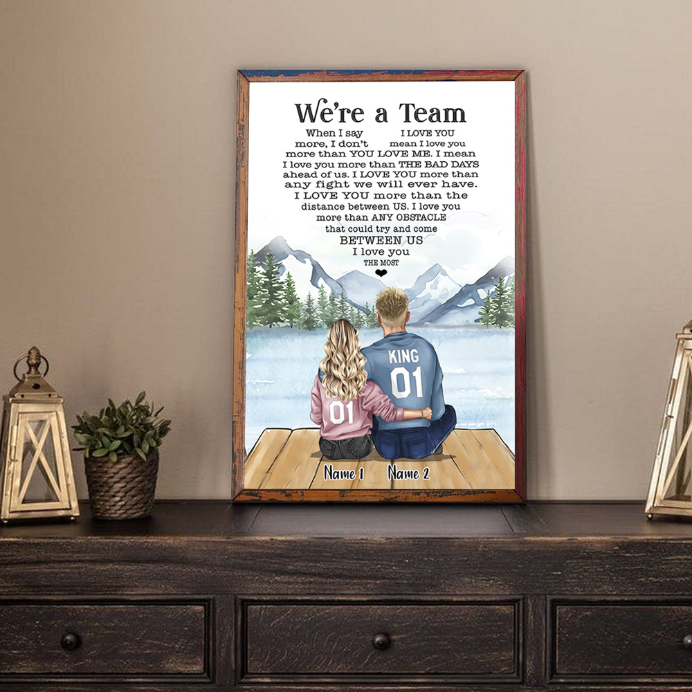 Couple Custom Poster We're A Team I Love You The Most Personalized Anniversary Gift For Her Him