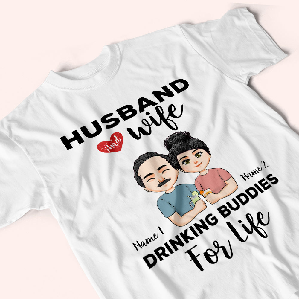 Couple Custom Shirt Husband And Wife Drinking Buddies For Life Personalized Gift