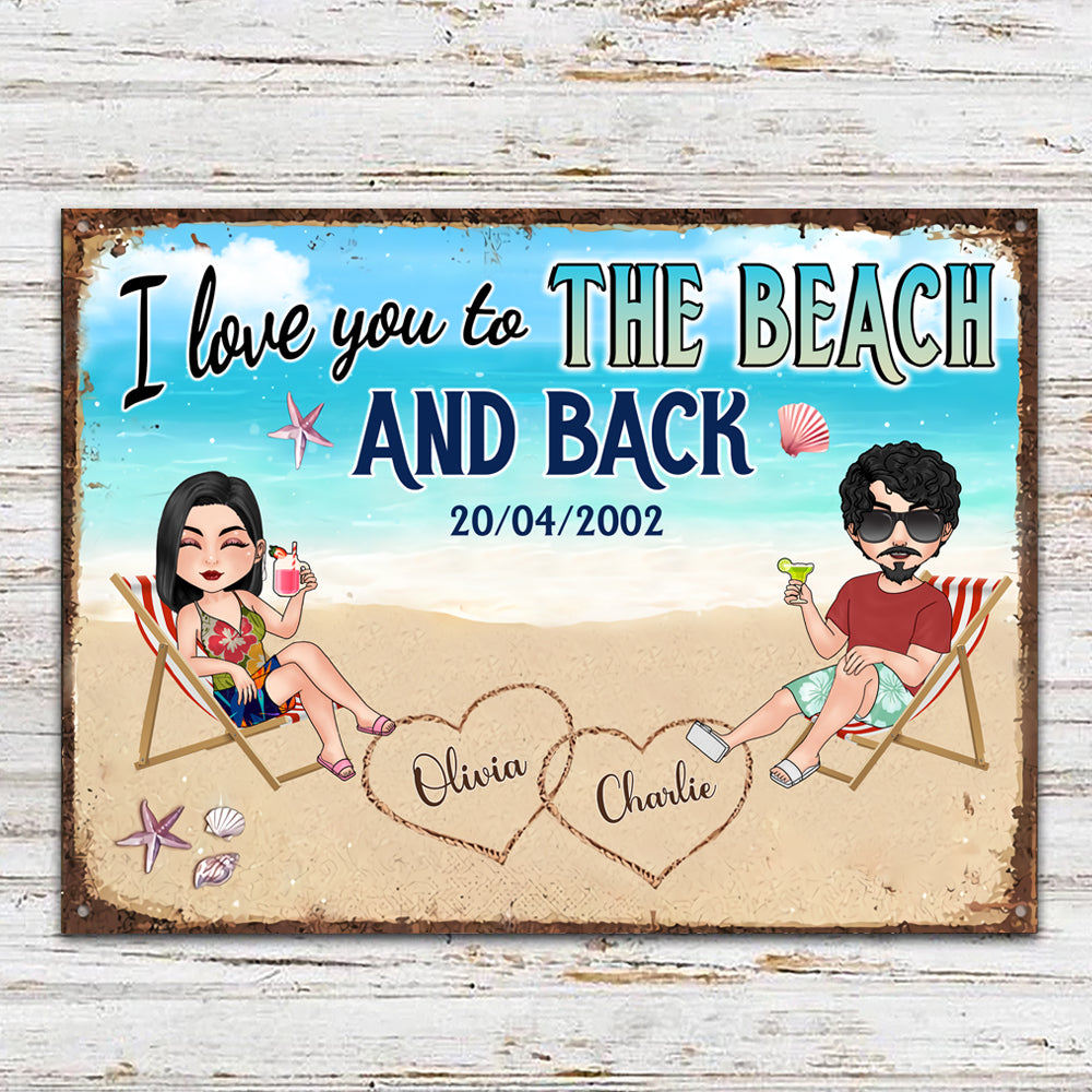 Couple Custom Metal Sign I love You To The Beach And Back Personalized Gift