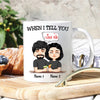 Couple Custom Mug When I Tell You I Love You The Best Thing Happened To Me Personalized Anniversary Gift For Him Her