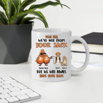 Dog Dad Custom Mug Even Though I'm Not From Your Sack Personalized Gift