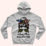 Army Mom Custom Shirt We Will Never Forget Personalized Gift for Memorial Day