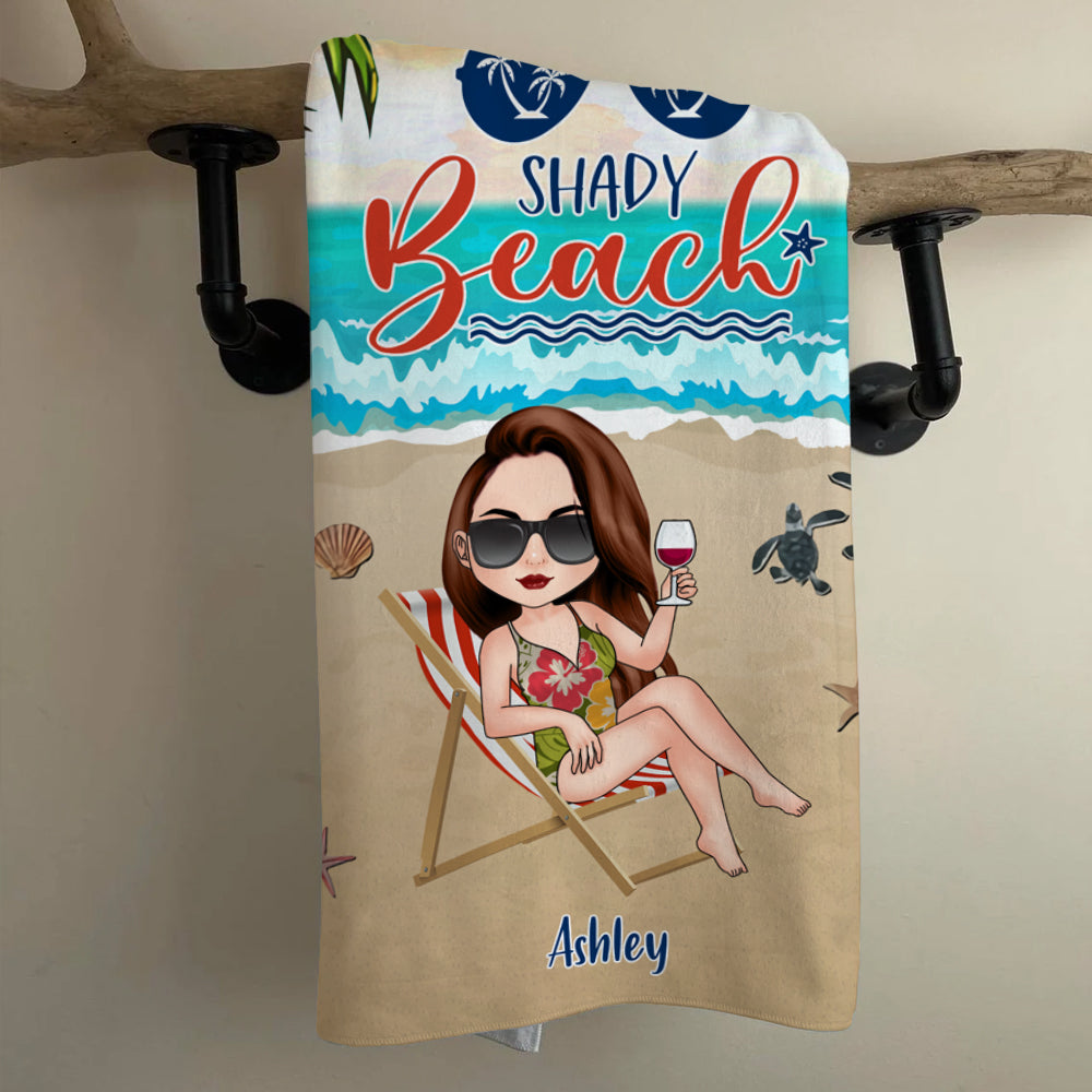 Beach Girl Custom Beach Towel No One Likes A Shady Beach Personalized Gift