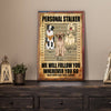 Dog Custom Poster Follow You Wherever You Go Bathroom Included Personalized Gift