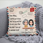 Mother Daughter Custom Pillow Sorry Your Other Kids Didn't Turn Out As Awesome As Me Personalized Gift