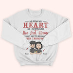 Couple Custom Shirt He Stole My Heart Can't Wait To Be Called Mrs Personalized Gift