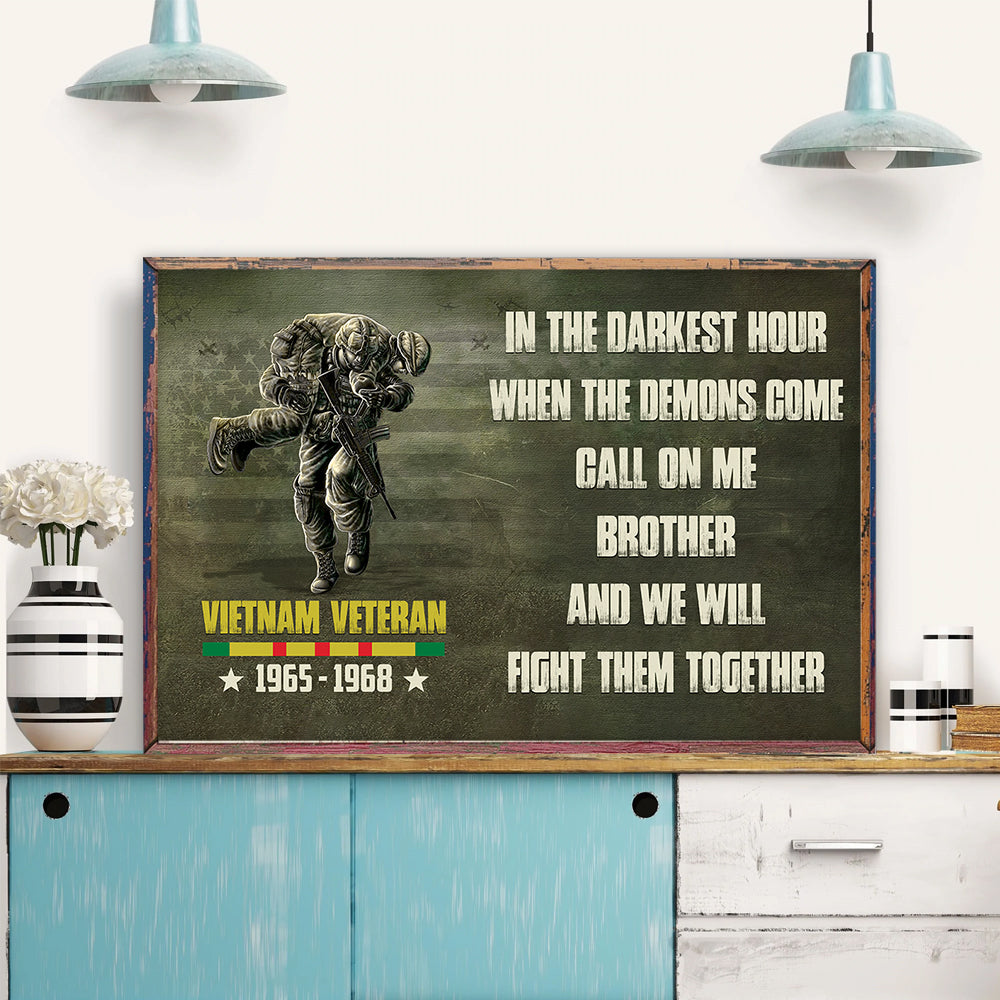 Vietnam Veteran Custom Poster Call On Me Brother Personalized Gift