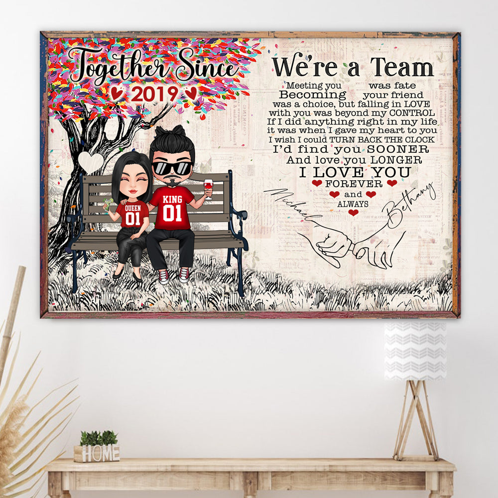 Couple Custom Poster We're A Team Meeting You Was Fate Together Since Personalized Anniversary Gift