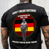 Veteran Custom Shirt Don&#39;t Mean Nuthin Unless You&#39;ve Been There Personalized Gift