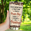 Mother Daughter Custom Tumbler I Run A Pirate Ship Swearing And Drinking Personalized Gift