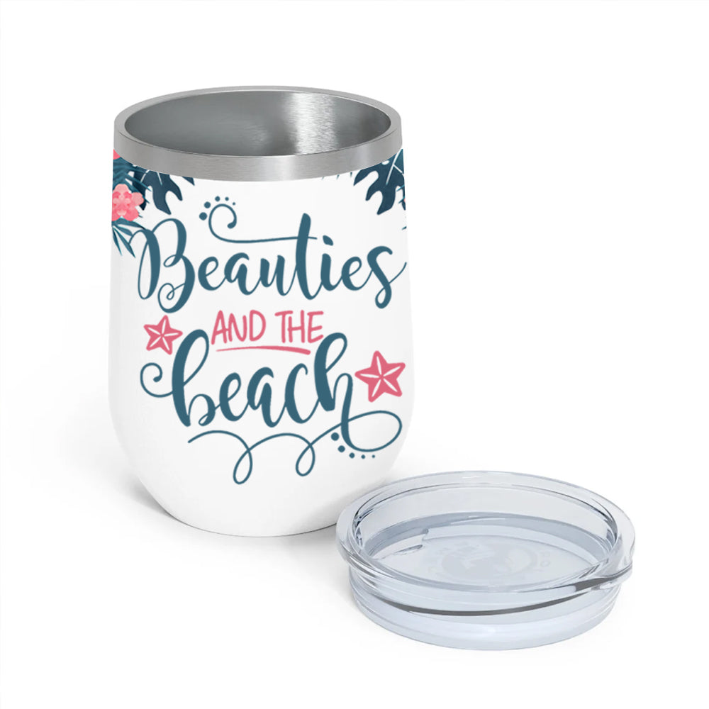 Bestie Custom Wine Tumbler Beaties And The Beach Summer Personalized Best Friend Gift