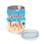 Bestie Custom Wine Tumbler Beaties And The Beach Personalized Best Friend Gift