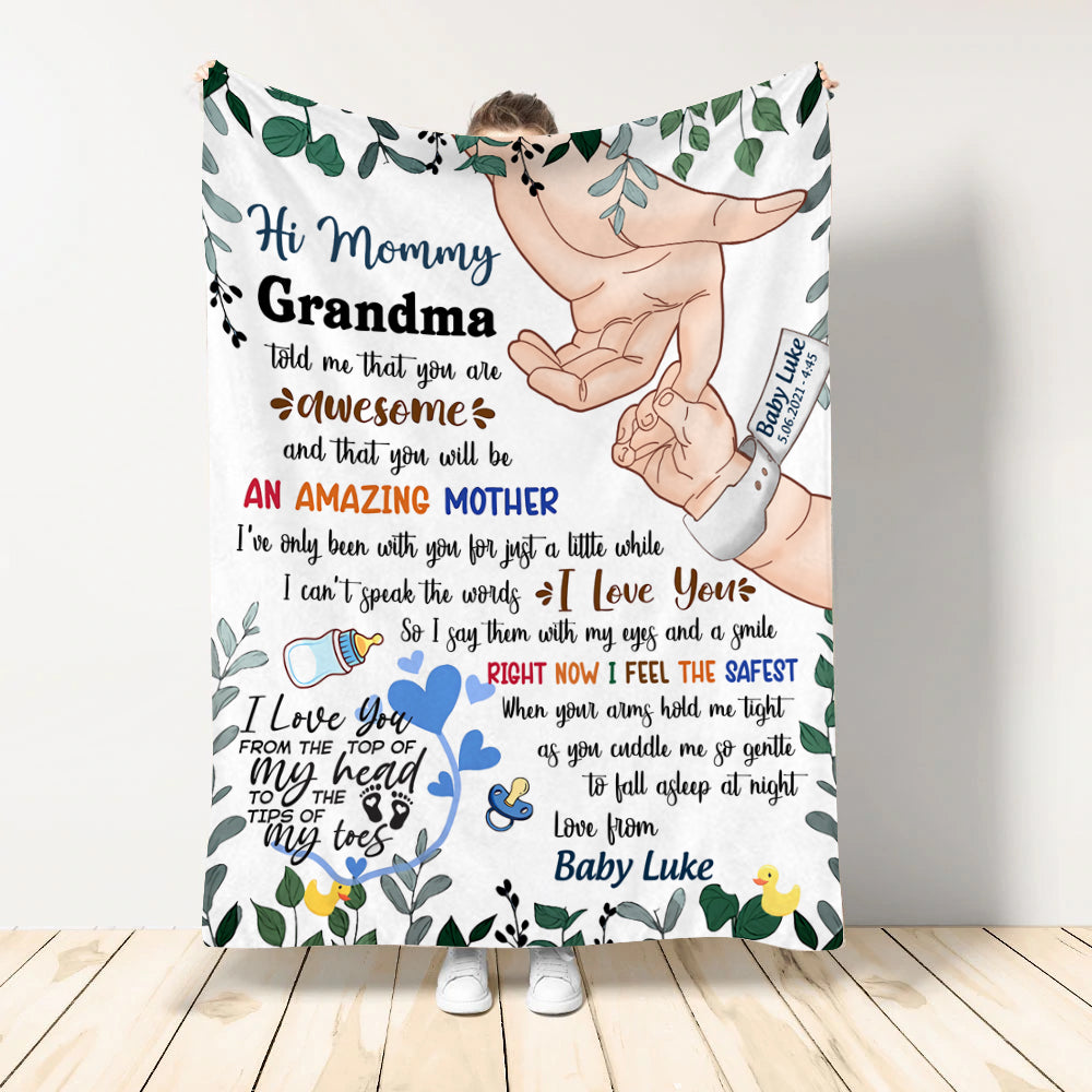 First Mother's Day Custom Blanket Grandma Told Me That You Are Awesome Mommy Personalized Gift