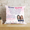 Bestie Custom Pillow Thank You For The Laughter We Are Best Friend Forever Personalized Gift