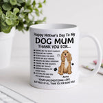 Dog Mom Custom Mug Thank You for Your Unconditional Love Personalized Mother's Day Gift