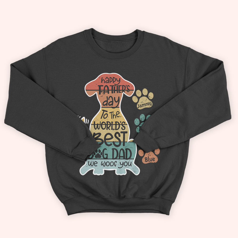 Dog Dad Custom Shirt Happy Father's Day We Woof You Personalized Gift