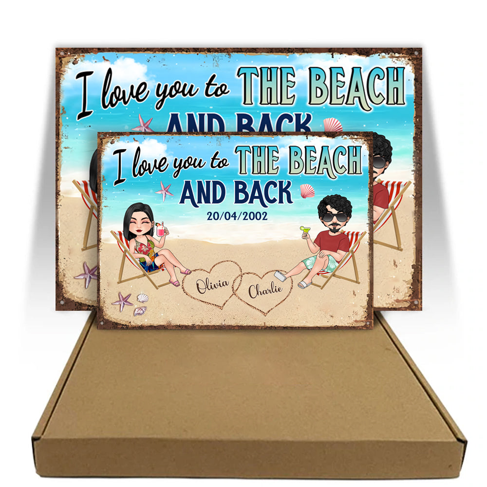 Couple Custom Metal Sign I love You To The Beach And Back Personalized Gift