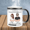 Dad Custom Color Changing Mug Thanks For Raising Me To Be A Proper Fucking Lady Personalized Gift
